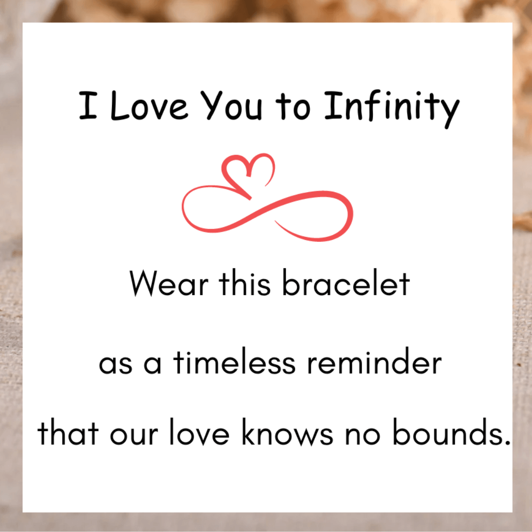I Love You to Infinity Bracelet